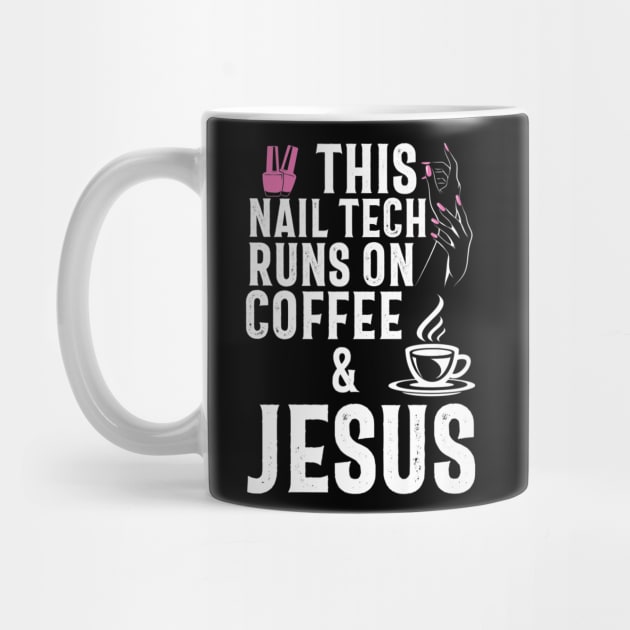 Jesus Nail Technician Nail Tech Artist Manicurist Gift by Kellers